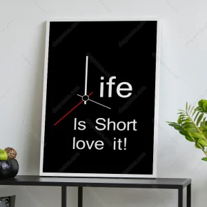 تابلو انگیزشی life is short